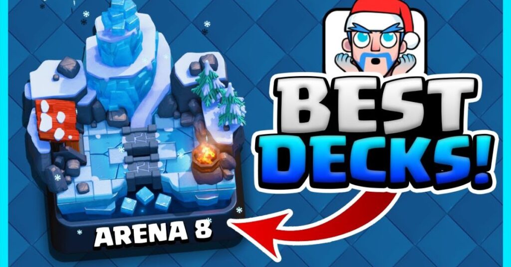 The best deck for Arena 8