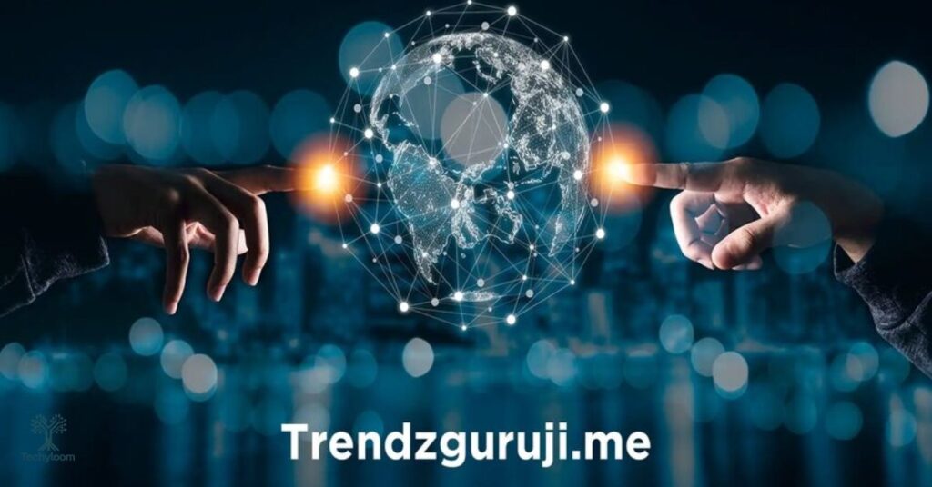 Trendzguruji.me Awareness: Unveiling the Power of Trendzguruji 7 Great