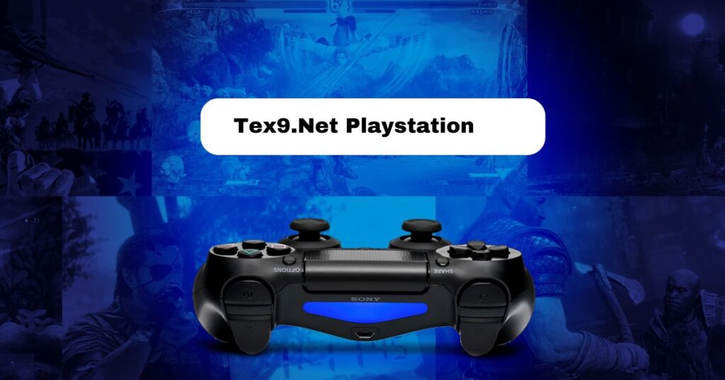 Tex9.Net Playstation: The Future of Gaming