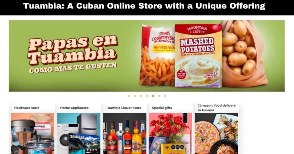 Tuambia: A Cuban Online Store with a Unique Offering