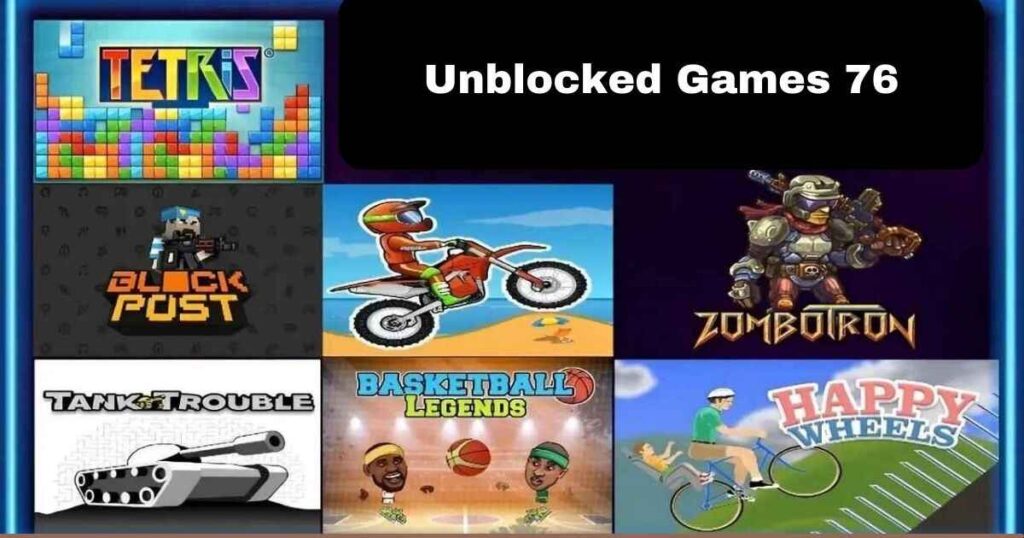 Unblocked 76 Games: Navigating the Interface
