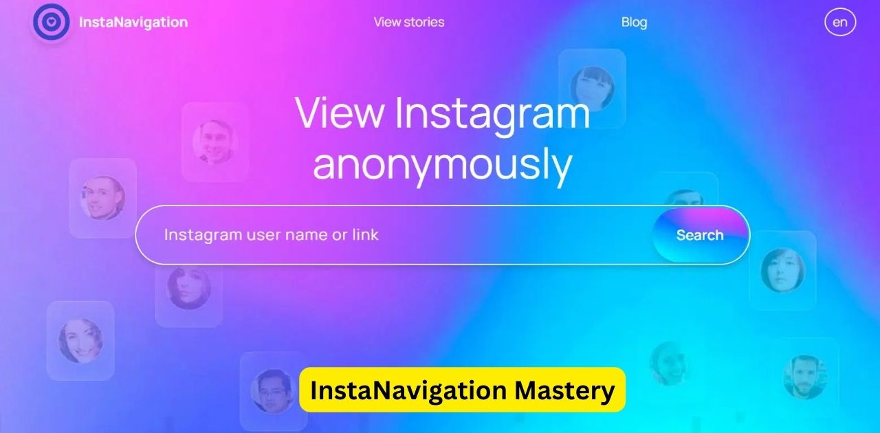 InstaNavigation Mastery: Transforming Your Instagram Story Viewer Experience